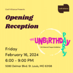 Opening Reception of The Unbirthday Party: 19th Biennial Teapot Exhibition. Friday, February 16, 2024 from 6:00 - 9:00 PM