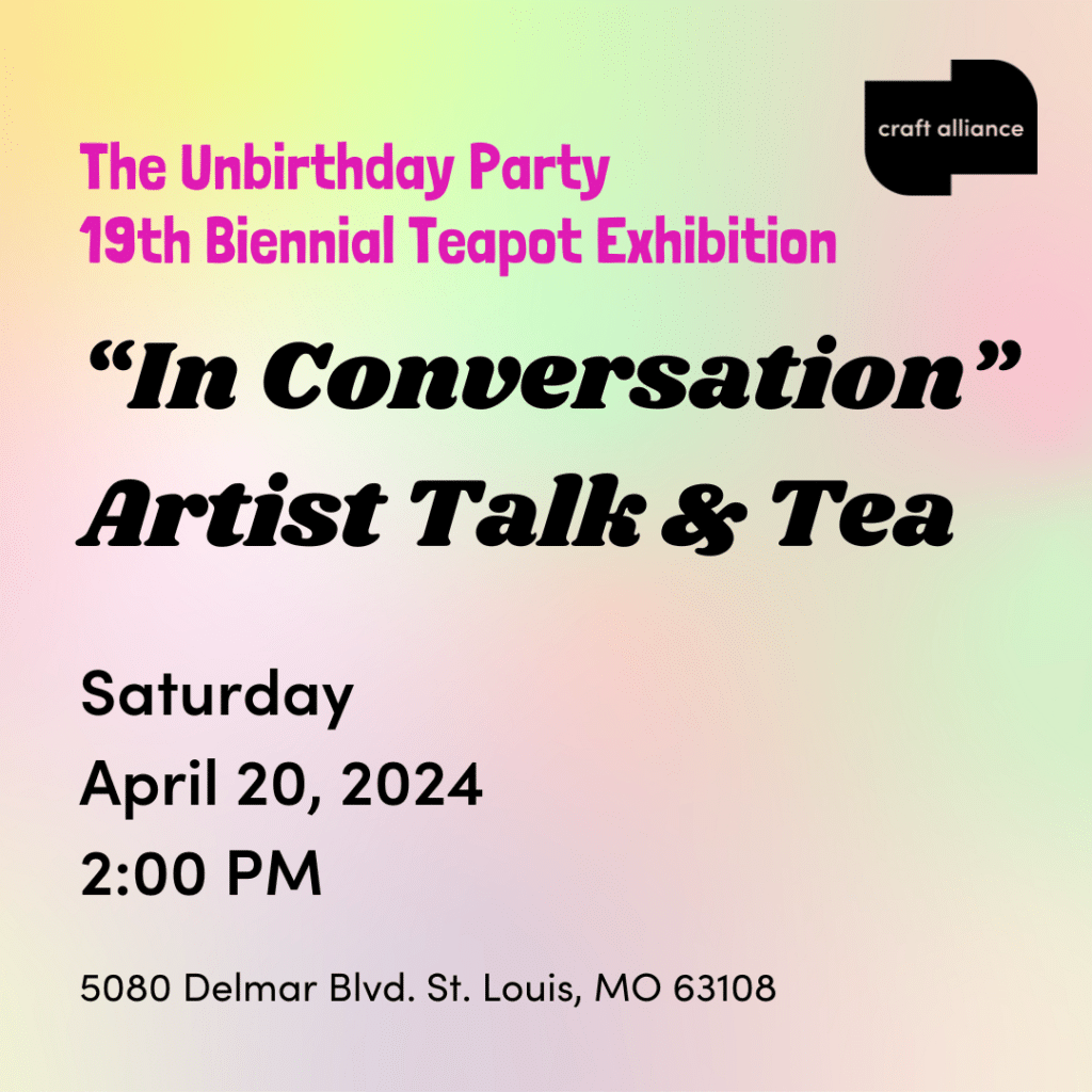 The UnBirthday Party "In Conversation" Artist Talk and Tea event on April 20, 2024