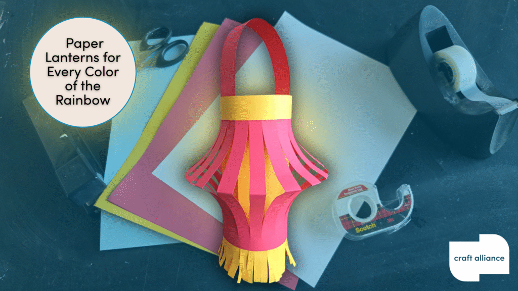 Paper Lanterns for Every Color of the Rainbow